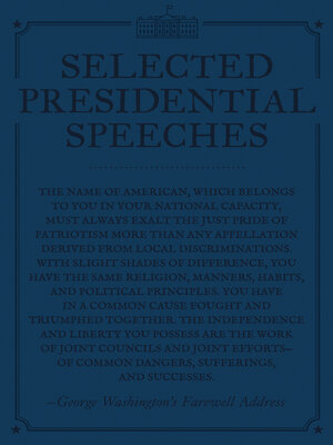 cover image of Selected Presidential Speeches